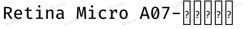 Retina Micro A07字体转换